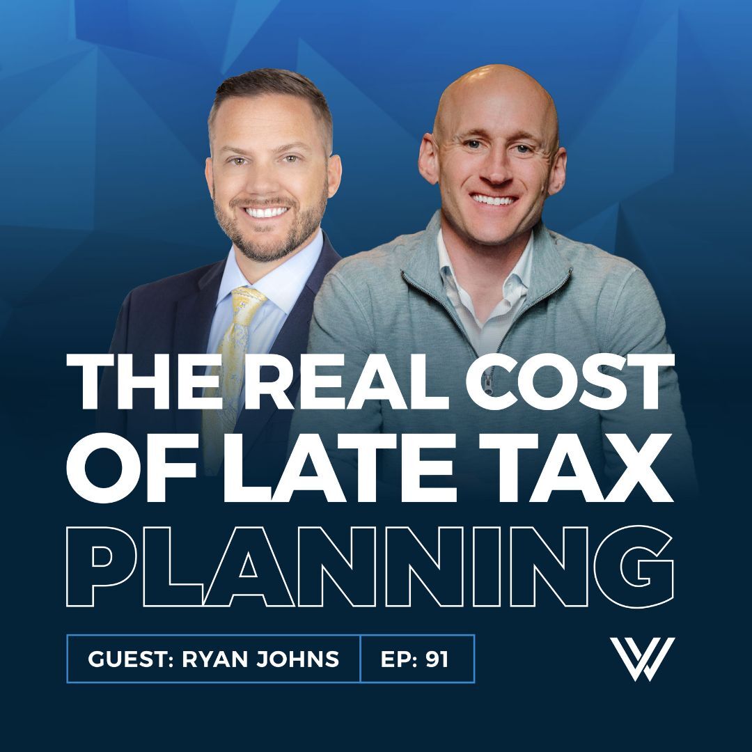 091 | Don’t Let the IRS Win: The Real Cost of Late Tax Planning