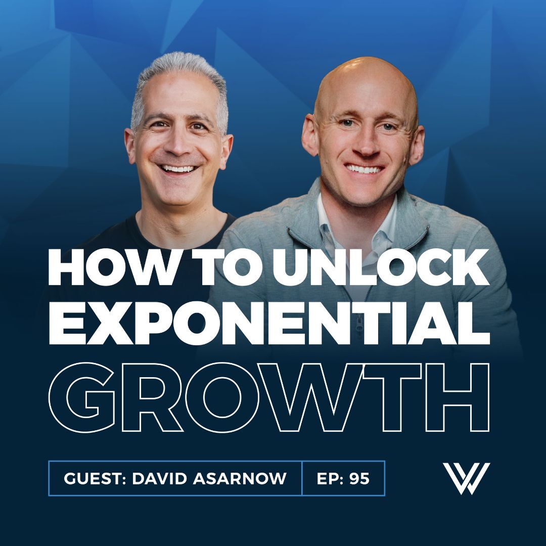 095 | Unlock Exponential Growth: The AI and Marketing Playbook for Entrepreneurs with David Asarnow